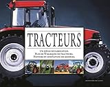 Tracteurs : Un Si%C3%A8cle De Fabrication 