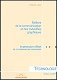 Mtiers De La Communication Et Des Industries Graphiques Niveau Bep Technologie Impression Offset Et Connaissances Associes