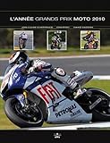 L'ann%C3%A9e Grands Prix Moto 2010