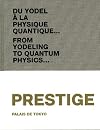 From Yodeling to Quantum Physics - Prestige. Volume 5