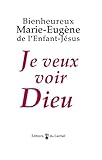 Je Veux Voir Dieu
