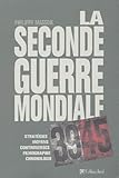 La Seconde Guerre Mondiale