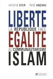 Libert Galit Islam La Rpublique Face Au Communautarisme