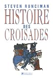 Histoire Des Croisades