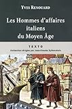 Les Hommes Daffaires Italiens Du Moyen Age