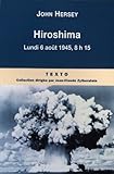 Hiroshima : Lundi 6 Ao%C3%BBt 1945, 8h15
