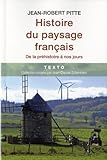 Histoire Du Paysage Franais De La Prhistoire Nos Jours