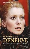 Le mythe Deneuve : Une "star" française entre classicisme et modernité