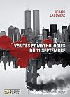 Vérités et mythologies du 11 septembre. Modeste contribution aux cérémonies officielles du Xe anniversaire