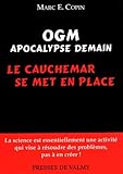 Ogm Apocalypse Demain : Le Cauchemar Se Met En Place
