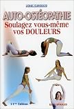 Autoosteopathie Soulagez Vous Mme Vos Douleurs