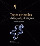 Textes Et Textiles Du Moyenage Nos Jours