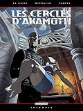 Les Cercles Dakamoth Tome 2 La Nouvelle Alliance