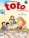 Les Blagues De Toto Tome 2 La Rentre Des Crasses