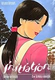 Initiation, Tome 3 : Etreinte Enneig%C3%A9e
