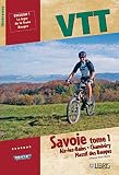 Vtt Savoie Tome 1 Aixlesbains Chambry Massif Des Bauges