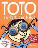 Toto En Fait Des Kilos