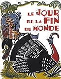 Le Jour De La Fin Du Monde : Conte D'indon%C3%A9sie