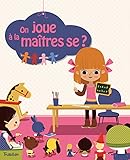 On Joue %C3%A0 La Ma%C3%AEtresse 