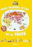 Mon Premier Atlas De La Terre