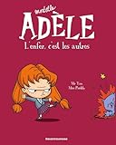 Mortelle Ad%C3%A8le, Tome 02: L'enfer, C'est Les Autres