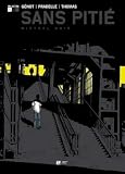 Sans Pitie T1 Mistral Noir