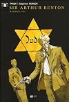 Sir Arthur Benton, Tome 2 : Wannsee, 1942