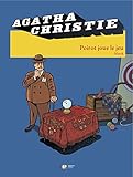 Agatha Christie, Tome 21 : Poirot Joue Le Jeu