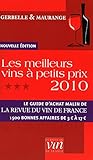 Les Meilleurs Vins A Petits Prix 2010