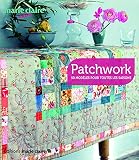 Patchwork 50 Modles Pour Toutes Les Saisons