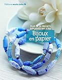 Bijoux En Papier : Plus De 35 Projets Expliqu%C3%A9s Pas %C3%A0 Pas