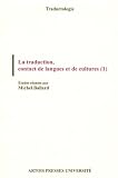 La Traduction Contact De Langues Et De Cultures Volume 1
