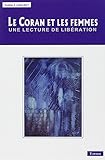 Le Coran Et Les Femmes Une Lecture De Liberation