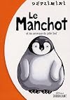 Le Manchot et les Animaux du pôle Sud