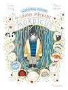 La v&eacute;ritable histoire du grand m&eacute;chant Mordicus