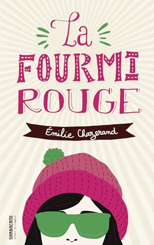 Couverture de La Fourmi rouge