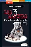 Les Trois Marches Grands Caractres