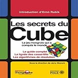 Le Cube : Le Guide D%C3%A9finitif Du Puzzle Le Plus Vendu Au Monde