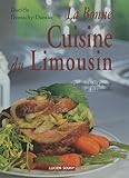 La Bonne Cuisine Du Limousin