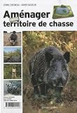 Am%C3%A9nager Votre Territoire De Chasse