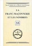 La Francmaonnerie Et Les Nombres Livret 33