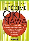 Le R%C3%A9gime Okinawa : Passeport Pour La Long%C3%A9vit%C3%A9