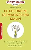 Le Chlorure De Magn%C3%A9sium Malin