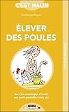 Elever Des Poules, C'est Malin