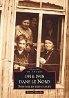 1914-1918 dans le Nord: survivre en pays occupé