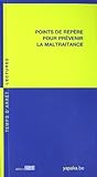 Points De Rep%C3%A8res Pour Pr%C3%A9venir La Maltraitance