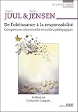 De Lobissance La Responsabilit Comptence Relationnelle En Milieu Pdagogique