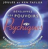 D%C3%A9veloppez Vos Pouvoirs Psychiques : Comment Devenir M%C3%A9dium