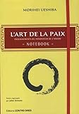 Lart De La Paix Notebook