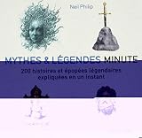 Mythes Et Lgendes Minute 200 Histoires Et Popes Lgendaires Expliques En Un Instant